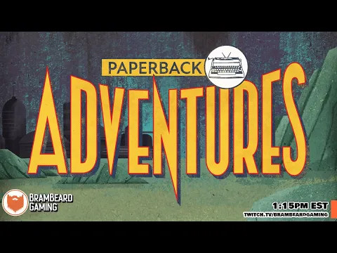 Paperback Adventures Playthrough (Book 1)