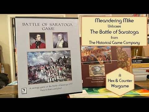 Unboxing of The Battle of Saratoga