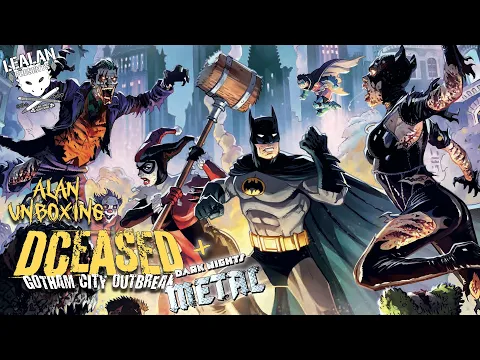 DCeased Gotham City Outbreak & Dark Nights Metal Full Unboxing