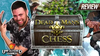 Unfiltered Gamer Reviews Dead Man's Chess