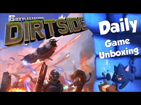 Battlestations Dirtied - Daily Game Unboxing
