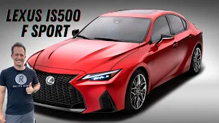 Is the NEW 2022 Lexus IS 500 F Sport a REAL V8 performance sedan to buy?