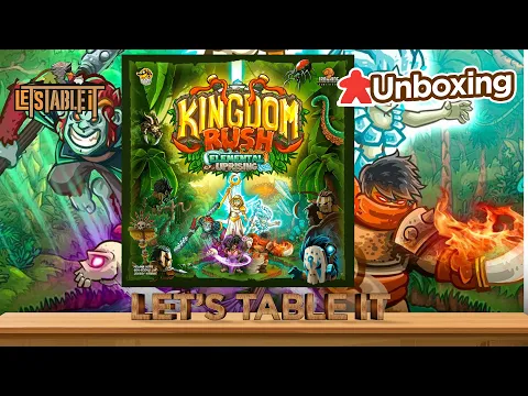 Kingdom Rush: Elemental Uprising- Unboxing & Overview