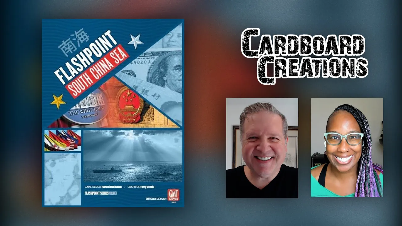 Flashpoint: South China Sea w/ Harold Buchanan - Cardboard Creations