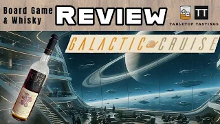Galactic Cruise and Sons of Vancouver - Sip & Play - Board Game Whisky Pairing