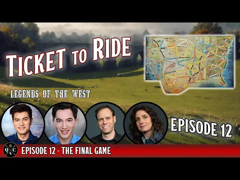 Ticket to Ride - S1E12 - The Last Ride - Legends of the West Actual Play