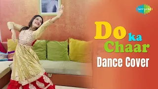 Do Ka Chaar | Chaman Bahaar | Dance Cover | Giti Gour | Sonu Nigam | Jitendra Kumar, Ritika Badiani