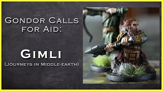 Gondor Calls for Aid - Gimli (Journeys in Middle-earth)
