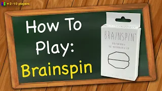How to play Brainspin