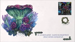 09. Quebonafide ft. Kuban, Kuba Knap - Żadnych zmartwień (prod. Ka-meal)