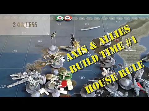 Axis and Allies Europe 1940 Build Time 1