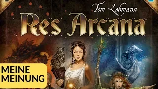 Res Arcana - Meine Meinung