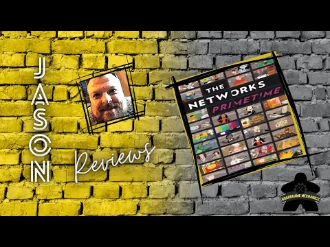 The Boardgame Mechanics Review The Networks: Primetime