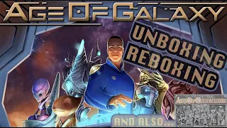 Age of Galaxy [Deluxe] - Unboxing and Reboxing [KICKSTARTER]