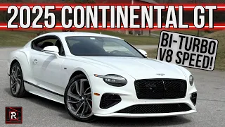 The 2025 Bentley Continental GT Speed Is A Formidable Bi-Turbo V8 Hybrid Rocket For The Road