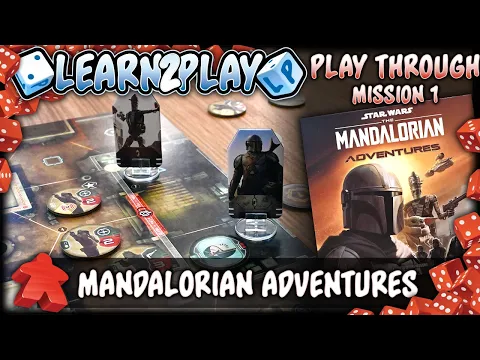 Learn to Play Presents: Mandalorian Adventures mission 1