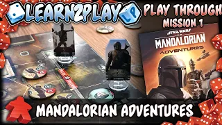 Learn to Play Presents: Mandalorian Adventures mission 1