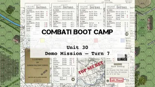 30 Demo Mission Turn 7