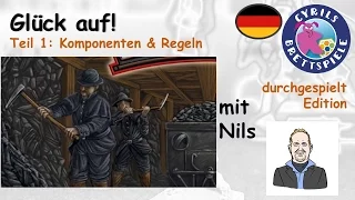Cyrils Brettspiele - Glück auf! Brettspiel (S01E01) - Regelvideo