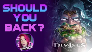 Divinus - Should you back?