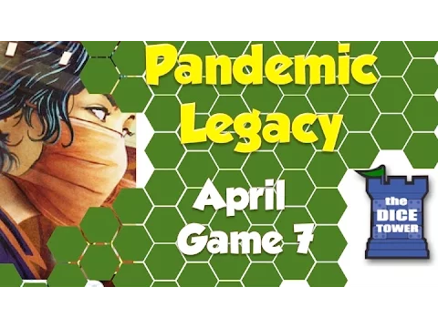 Pandemic Legacy Playthrough: April, Game 7 (SPOILERS)