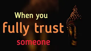 When You Trust Someone|| English motivational video || Buddha quotes status ||#short