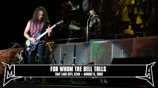 Metallica: For Whom the Bell Tolls (Salt Lake City, UT - August 6, 2003)