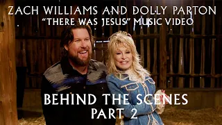 Zach Williams and Dolly Parton - Behind the Scenes Part 2 - 