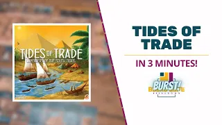 Board Game Breakdown BURST: Tides of Trade in 3 Minutes!