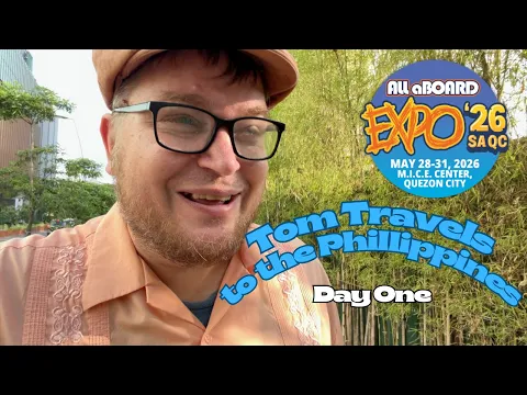 Tom Travels to the Philippines: Day One