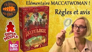 Kronologic Règles & Avis du jeu de société