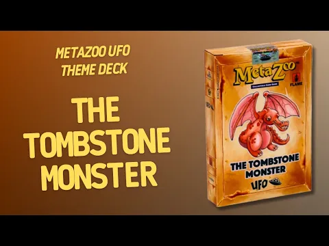 MetaZoo UFO Theme Deck The Tombstone Monster | Inside with João Ricardo Ep890