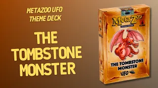 MetaZoo UFO Theme Deck The Tombstone Monster | Inside with João Ricardo Ep890
