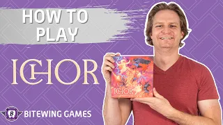 How to Play Ichor