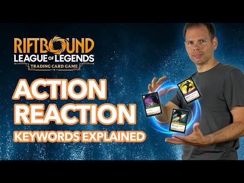 Riftbound's "Action/Reaction" Keywords: A Step-By-Step Breakdown | League of Legends TCG