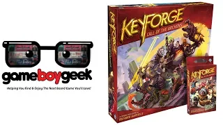 Keyforge: Call of the Archons Full Play through with the Game Boy Geek & Greg Dickson