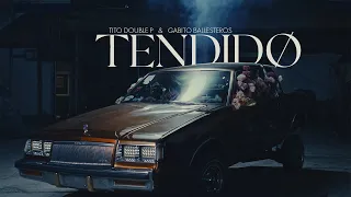 TENDIDO (Video Oficial) - Tito Double P, Gabito Ballesteros