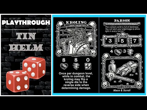 Tin Helm Playthrough: Kroling Parson