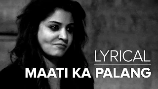 Maati Ka Palang | Full Song with Lyrics | NH10