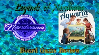Aquaria - Legends of Nerdvana Review