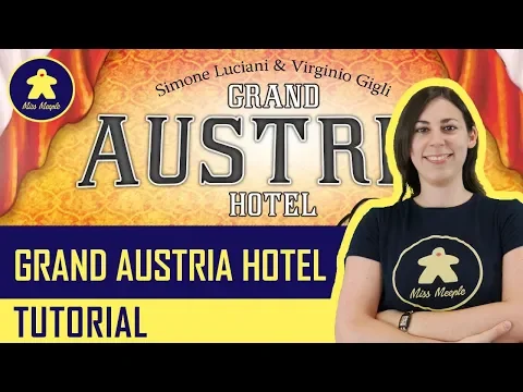 GRAND AUSTRIA HOTEL - Gioco da Tavolo - Tutorial 36