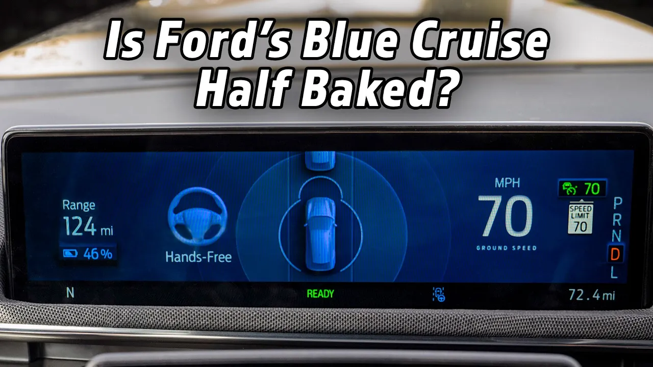 Ford's Blue Cruise Needs More Time In The Oven