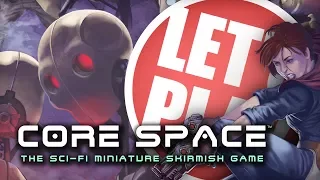 Let's Play: Core Space - Get the Goods