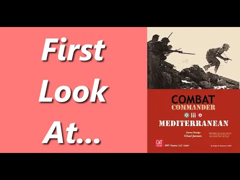 Combat Commander: Mediterranean | Unboxing & Overview