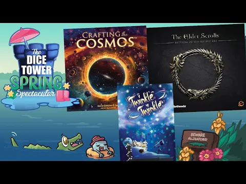 Spring Spectacular - Crafting the Cosmos, Twinkle Twinkle, Elder Scrolls & More!