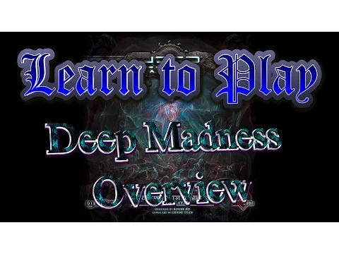 Learn to Play Deep Madness overview