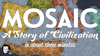 Mosaic in about 3 minutes
