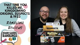 Rambling Reviews: That Time You Killed Me, Kingdomino Origins, Suspects & 1923: Cotton Club