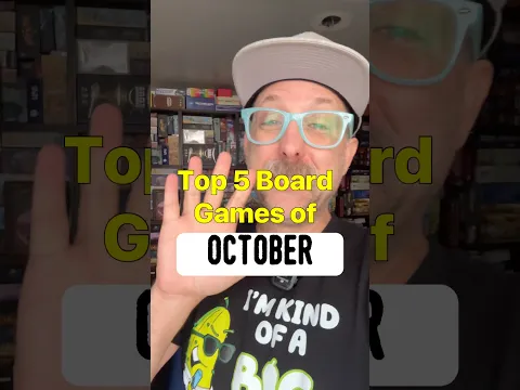 Top 5 Board Games of October! #boardgames #tabletopgames #gamenight #boardgamer #games