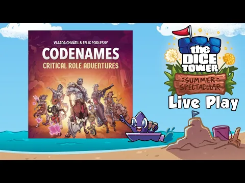 Summer Spectacular Live Play Replay: Codenames: Critical Role Adventures